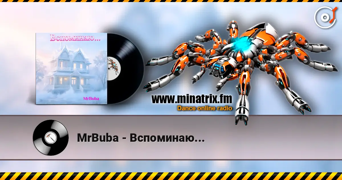 MrBuba - Вспоминаю... écouter en ligne en haute qualité | Minatrix.FM