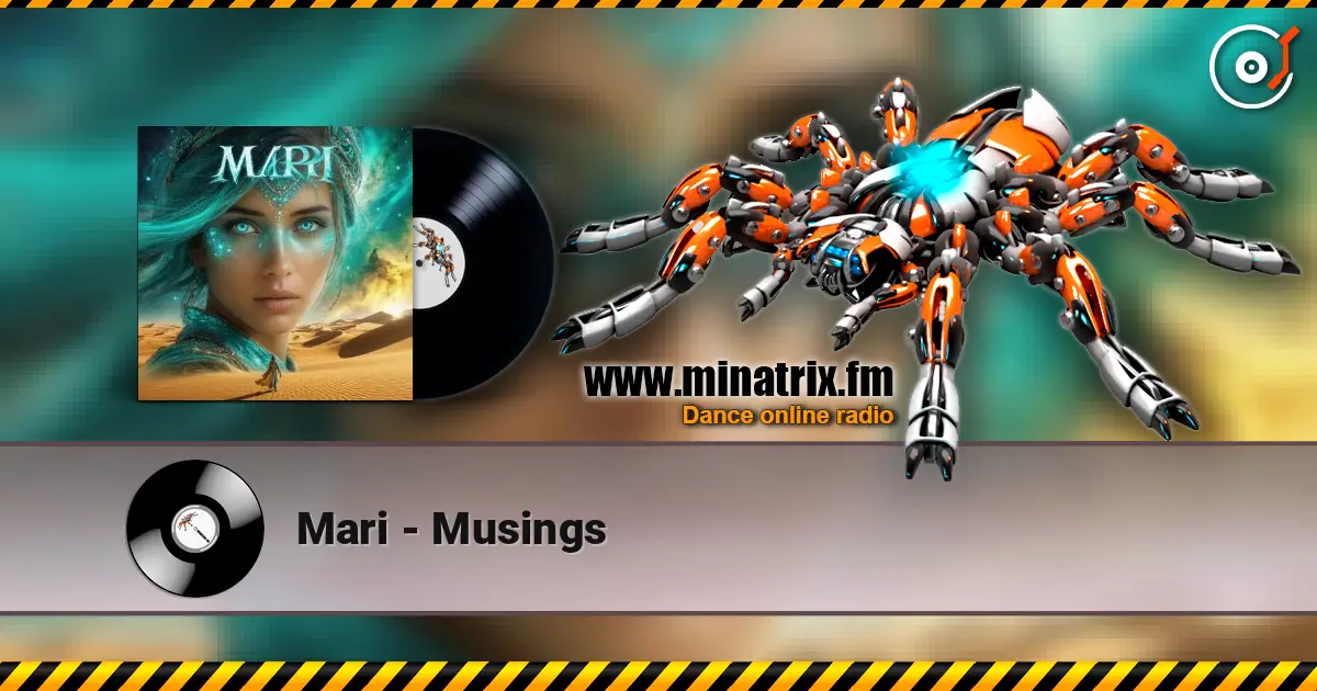 Mari - Musings écouter en ligne en haute qualité | Minatrix.FM