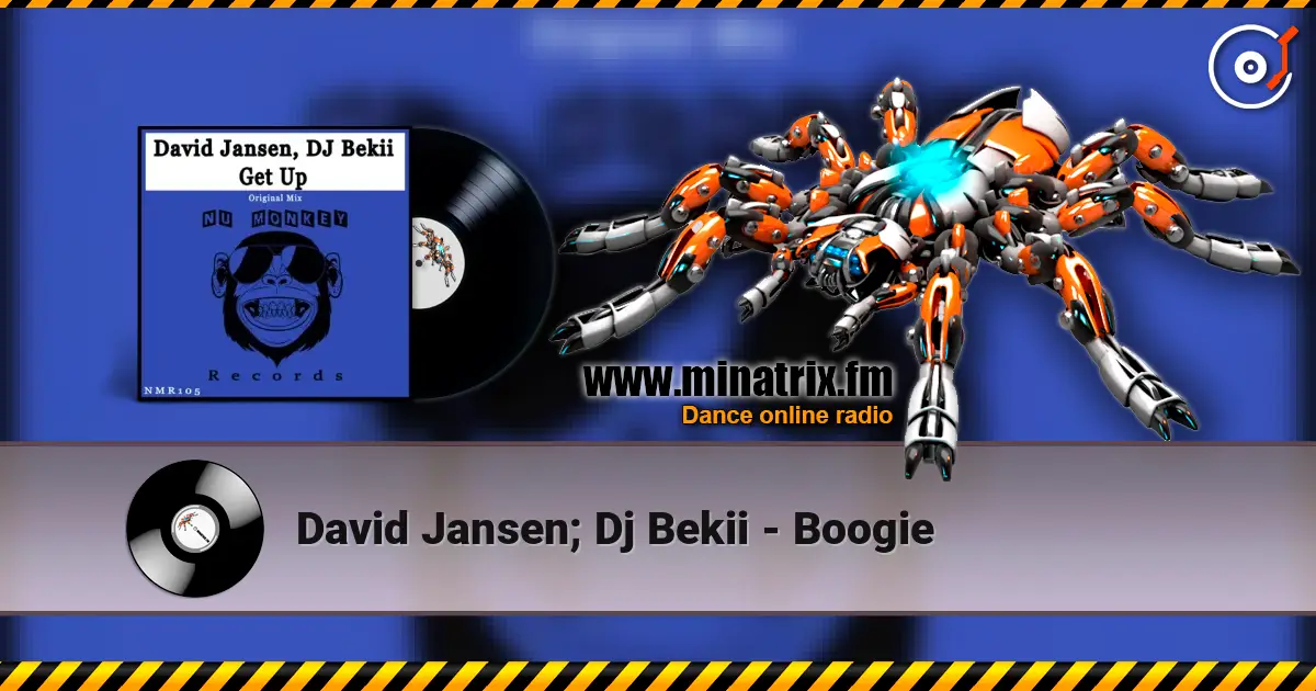 David Jansen; Dj Bekii - Boogie écouter en ligne en haute qualité | Minatrix.FM