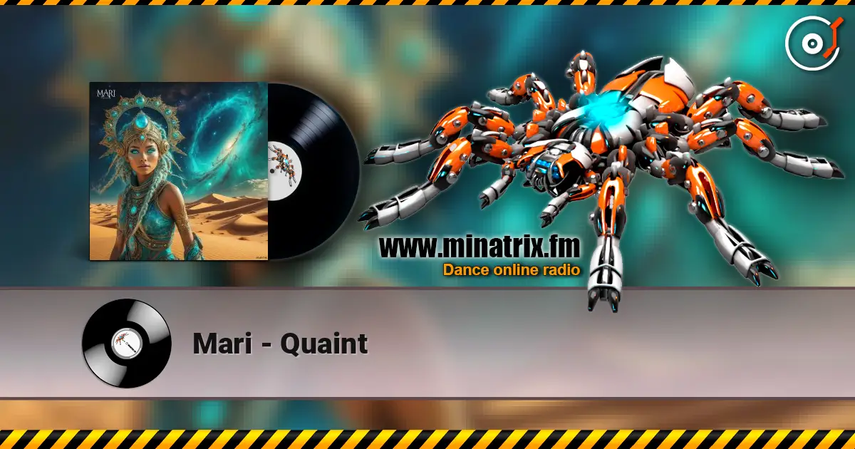 Mari - Quaint écouter en ligne en haute qualité | Minatrix.FM