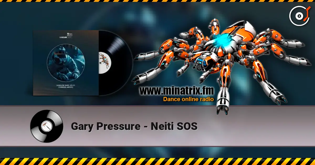 Gary Pressure - Neiti SOS écouter en ligne en haute qualité | Minatrix.FM