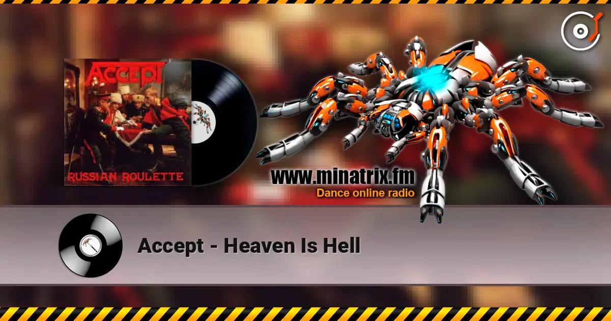 Accept - Heaven Is Hell écouter en ligne en haute qualité | Minatrix.FM
