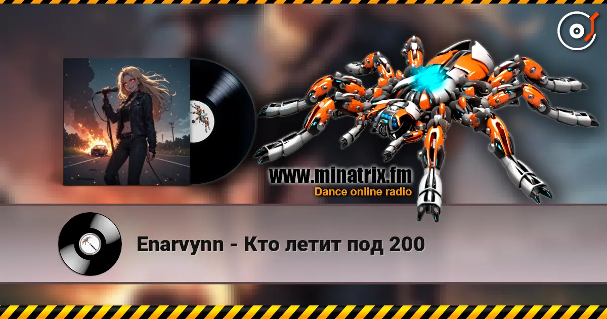 Enarvynn - Кто летит под 200 écouter en ligne en haute qualité | Minatrix.FM