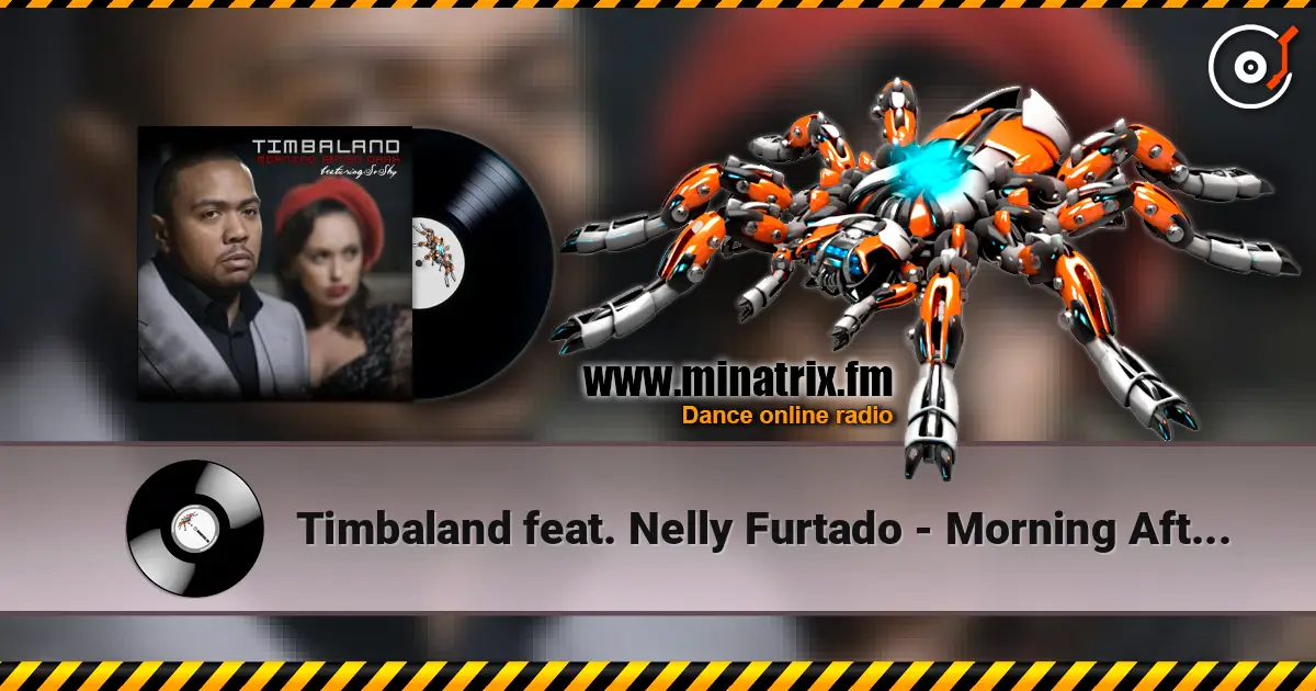 Timbaland feat. Nelly Furtado - Morning After Dark (Album Version) écouter en ligne en haute qualité | Minatrix.FM