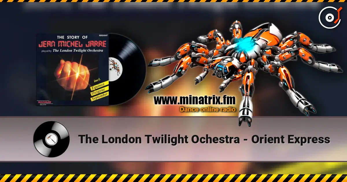 The London Twilight Ochestra - Orient Express écouter en ligne en haute qualité | Minatrix.FM