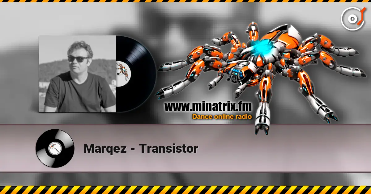 Marqez - Transistor écouter en ligne en haute qualité | Minatrix.FM