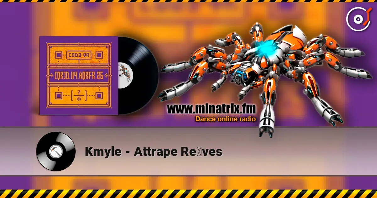 Kmyle - Attrape Rêves écouter en ligne en haute qualité | Minatrix.FM