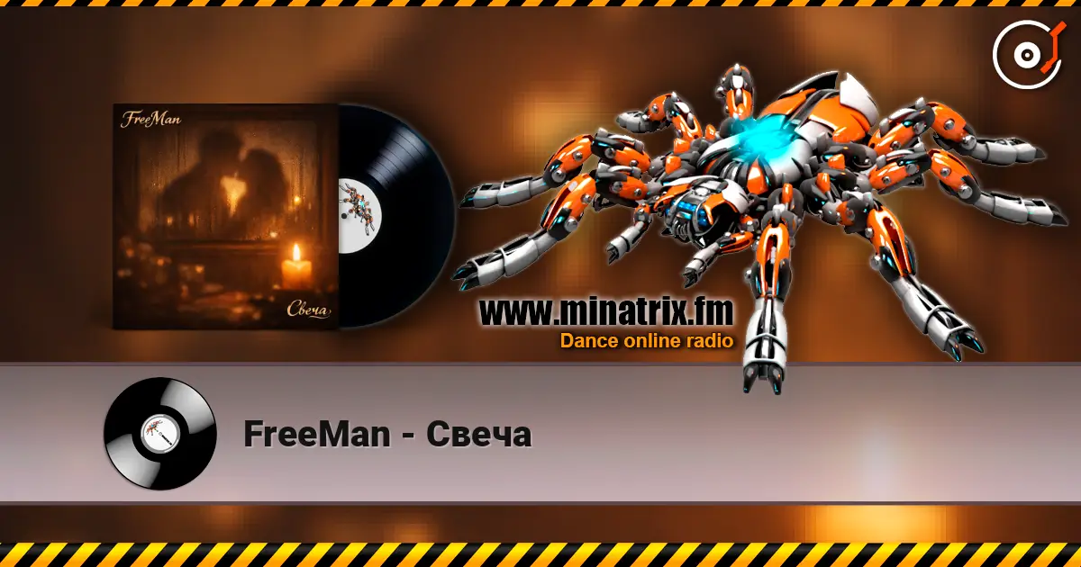 FreeMan - Свеча écouter en ligne en haute qualité | Minatrix.FM