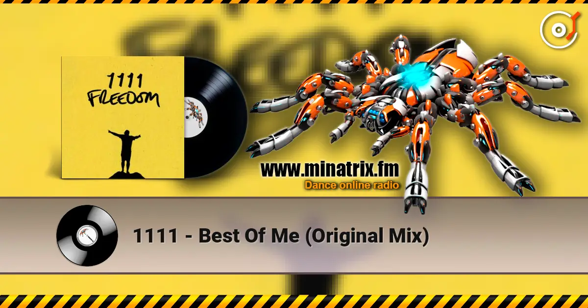 1111 - Best Of Me (Original Mix) écouter en ligne en haute qualité | Minatrix.FM