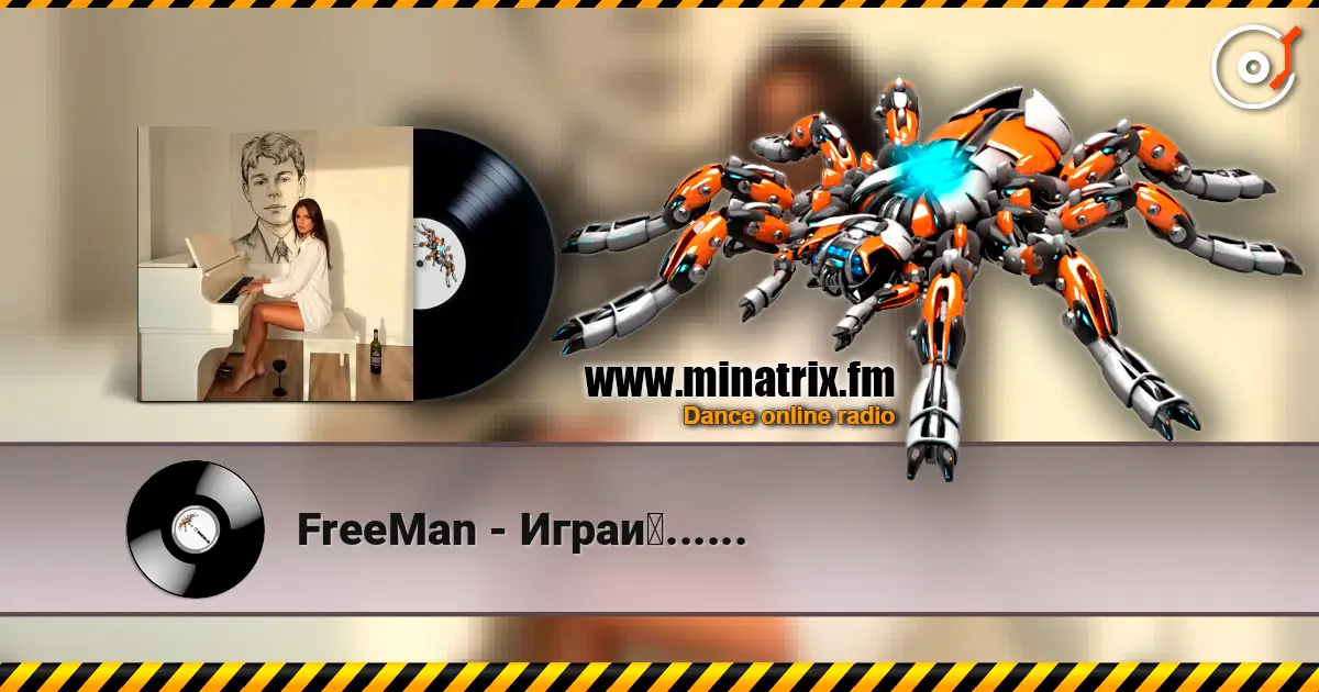 FreeMan - Играй...... écouter en ligne en haute qualité | Minatrix.FM