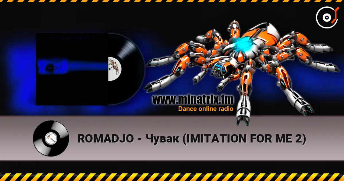 ROMADJO - Чувак (IMITATION FOR ME 2) écouter en ligne en haute qualité | Minatrix.FM