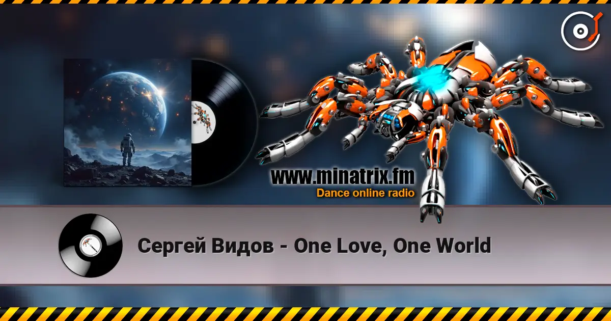 Сергей Видов - One Love, One World écouter en ligne en haute qualité | Minatrix.FM