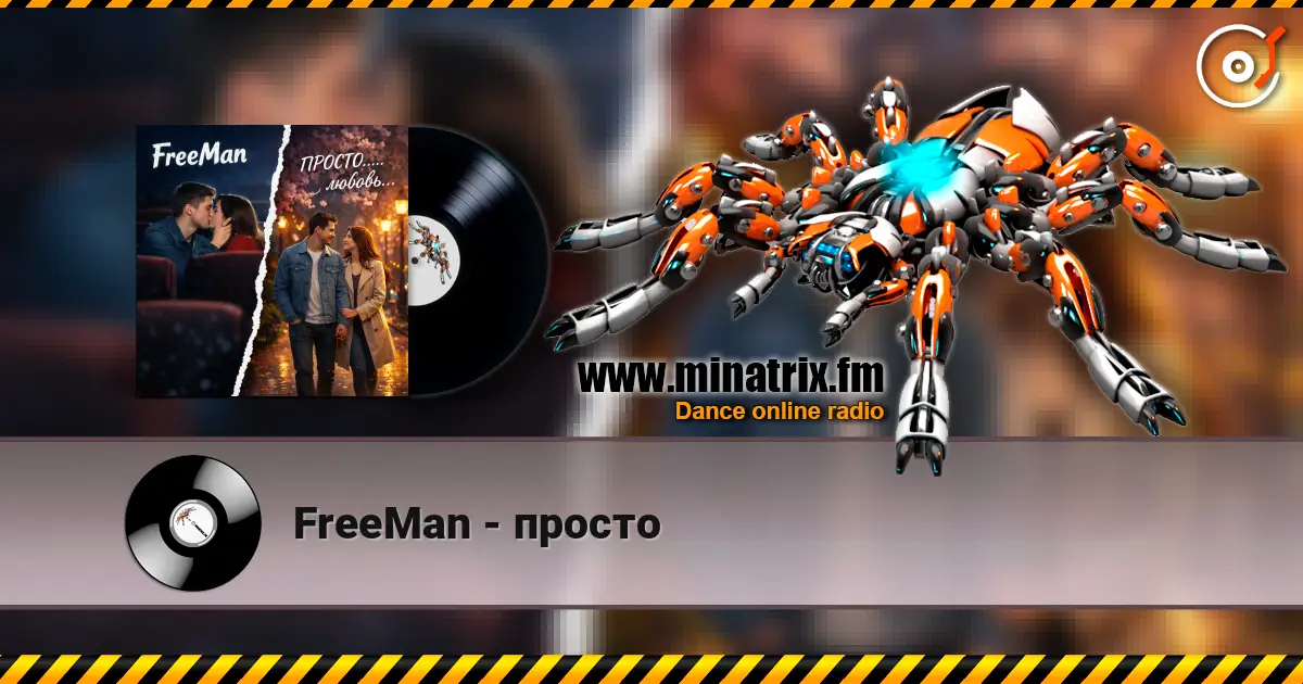 FreeMan - просто écouter en ligne en haute qualité | Minatrix.FM