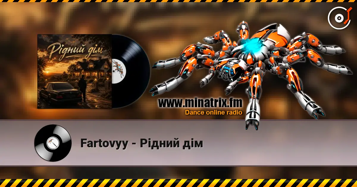 Fartovyy - Рідний дім écouter en ligne en haute qualité | Minatrix.FM