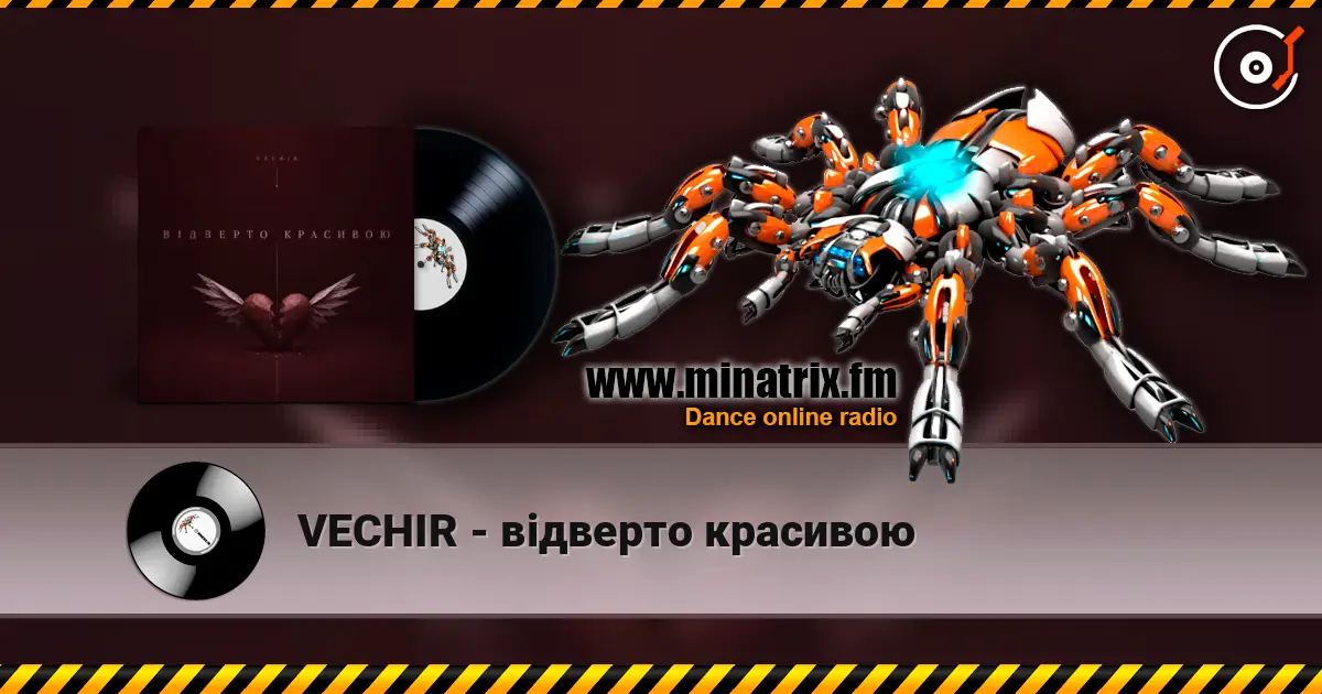 VECHIR - відверто красивою écouter en ligne en haute qualité | Minatrix.FM
