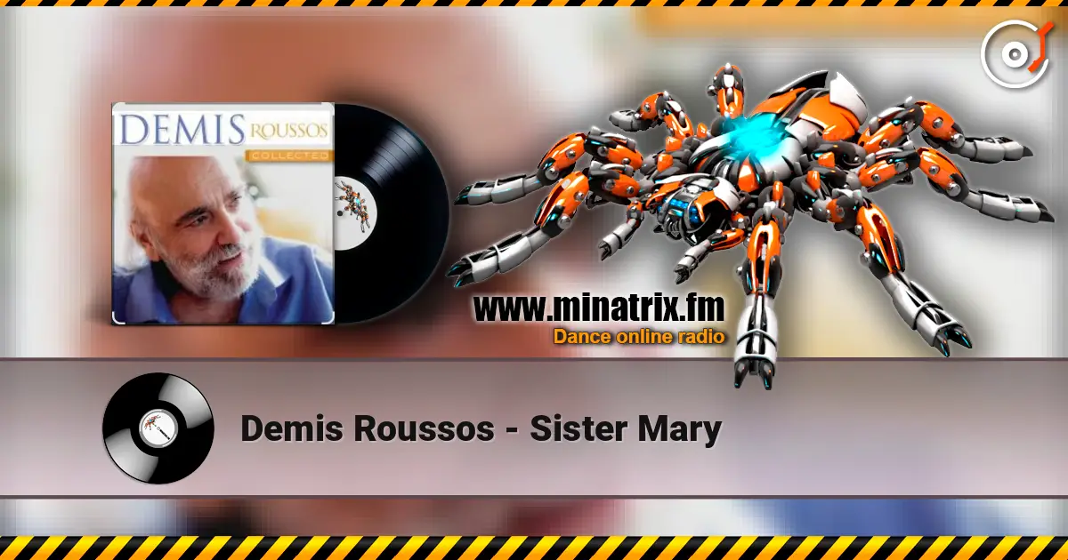 Demis Roussos - Sister Mary écouter en ligne en haute qualité | Minatrix.FM