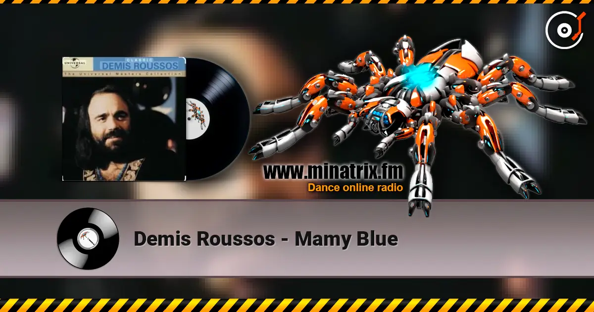 Demis Roussos - Mamy Blue écouter en ligne en haute qualité | Minatrix.FM