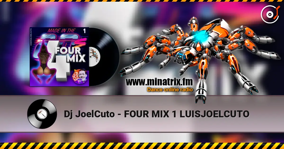 Dj JoelCuto - FOUR MIX 1 LUISJOELCUTO écouter en ligne en haute qualité | Minatrix.FM