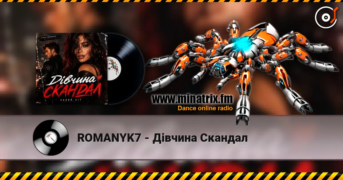 ROMANYK7 - Дівчина Скандал écouter en ligne en haute qualité | Minatrix.FM
