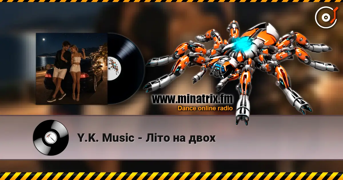 Y.K. Music - Літо на двох écouter en ligne en haute qualité | Minatrix.FM