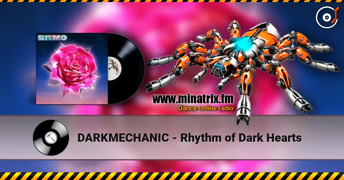 DARKMECHANIC - Rhythm of Dark Hearts écouter en ligne en haute qualité | Minatrix.FM
