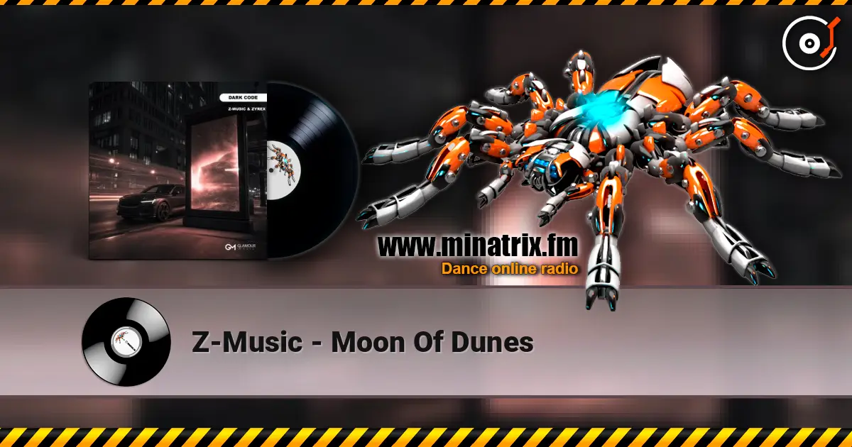 Z-Music - Moon Of Dunes écouter en ligne en haute qualité | Minatrix.FM