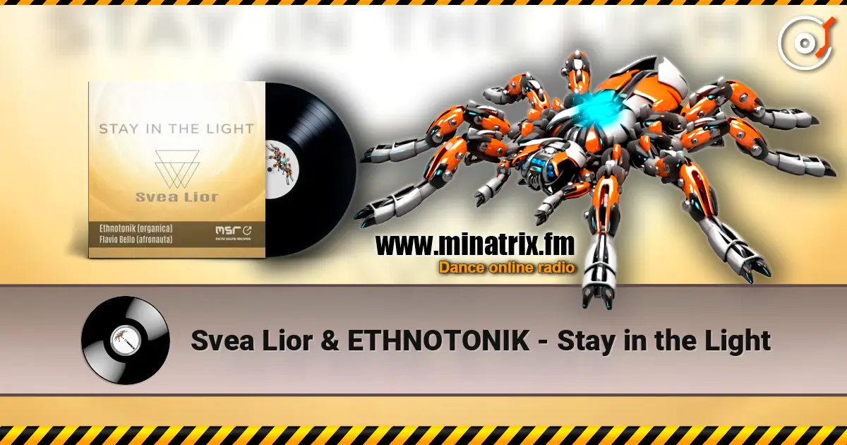 Svea Lior & ETHNOTONIK - Stay in the Light écouter en ligne en haute qualité | Minatrix.FM