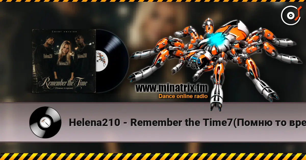 Helena210 - Remember the Time7(Помню то время)-Cover version écouter en ligne en haute qualité | Minatrix.FM