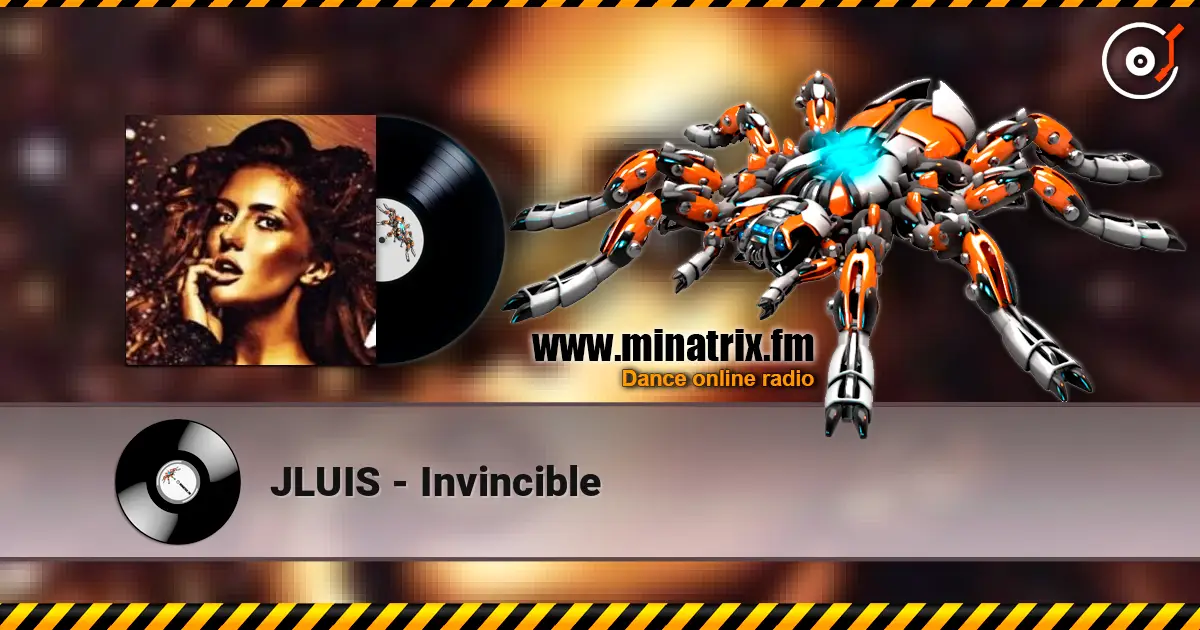 JLUIS - Invincible écouter en ligne en haute qualité | Minatrix.FM