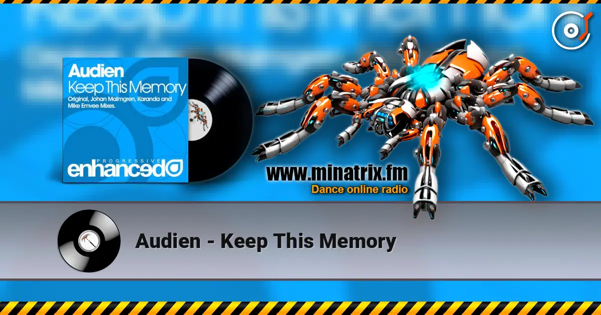 Audien - Keep This Memory écouter en ligne en haute qualité | Minatrix.FM