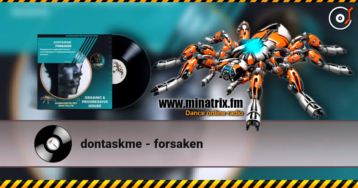 dontaskme - forsaken écouter en ligne en haute qualité | Minatrix.FM