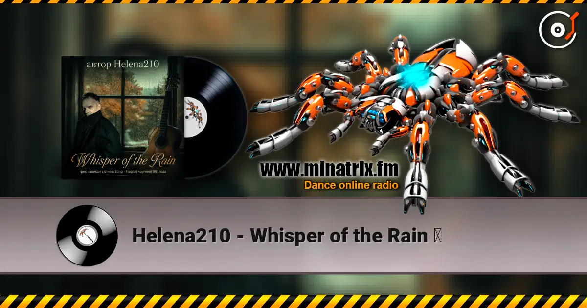 Helena210 - Whisper of the Rain ☔ écouter en ligne en haute qualité | Minatrix.FM