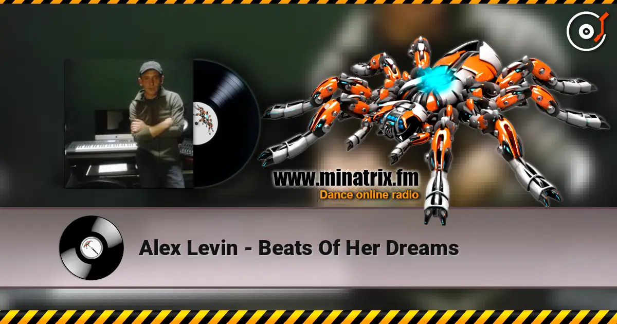 Alex Levin - Beats Of Her Dreams écouter en ligne en haute qualité | Minatrix.FM