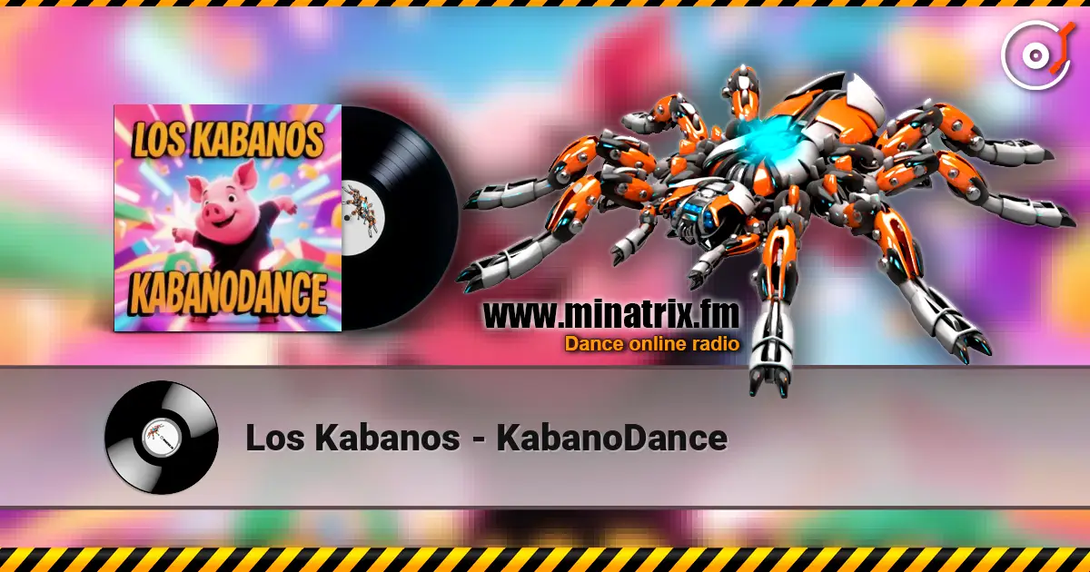 Los Kabanos - KabanoDance écouter en ligne en haute qualité | Minatrix.FM
