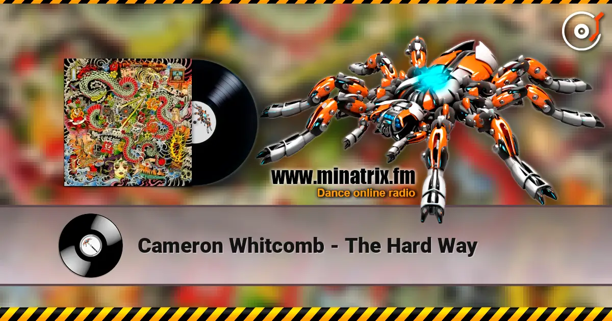Cameron Whitcomb - The Hard Way écouter en ligne en haute qualité | Minatrix.FM
