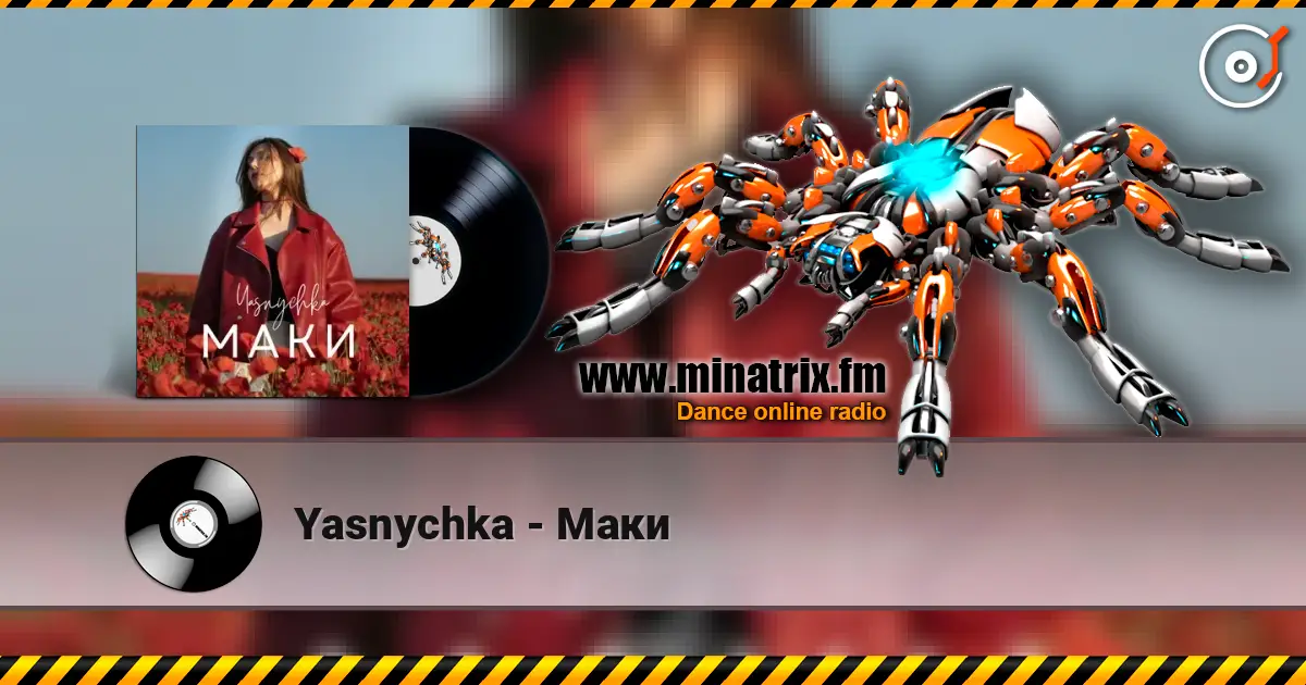 Yasnychka - Маки écouter en ligne en haute qualité | Minatrix.FM