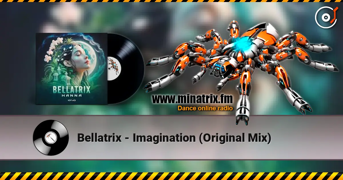 Bellatrix - Imagination (Original Mix) écouter en ligne en haute qualité | Minatrix.FM