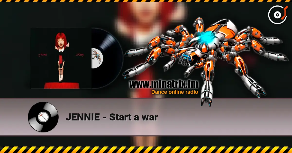 JENNIE - Start a war écouter en ligne en haute qualité | Minatrix.FM