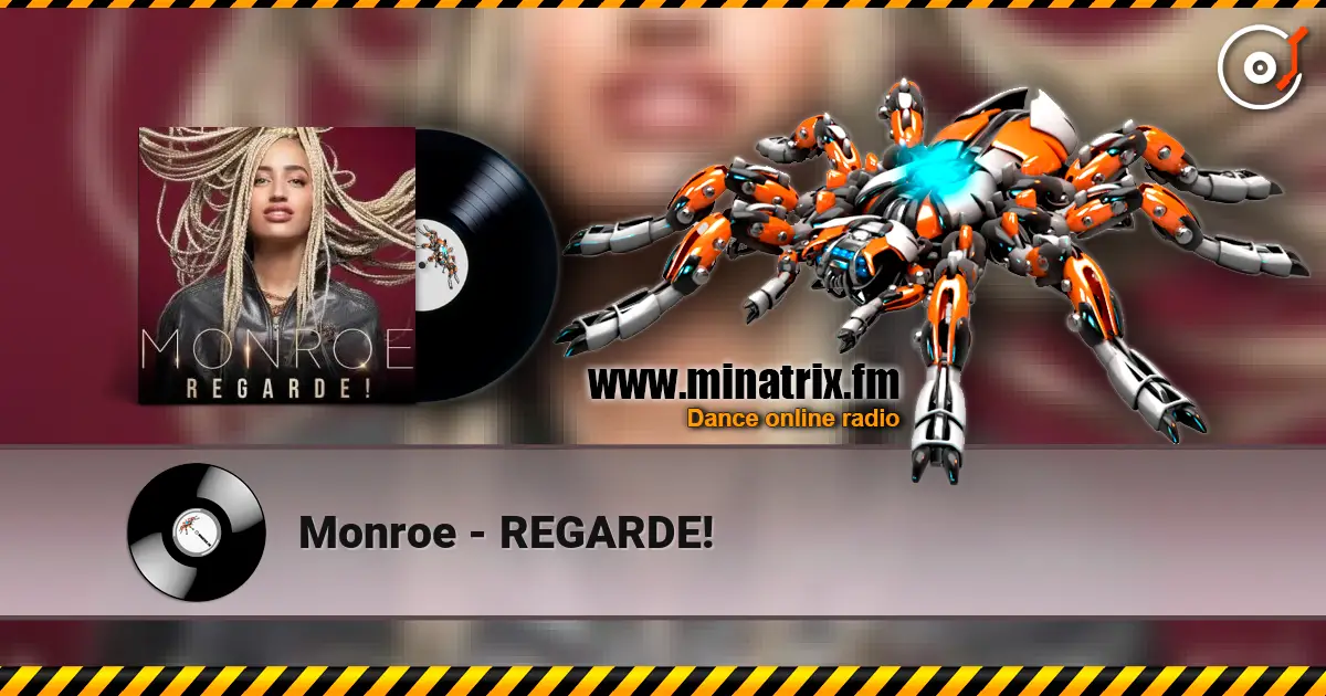 Monroe - REGARDE! écouter en ligne en haute qualité | Minatrix.FM