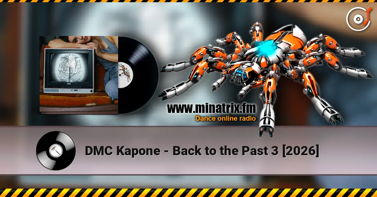 DMC Kapone - Back to the Past 3 [2026] écouter en ligne en haute qualité | Minatrix.FM