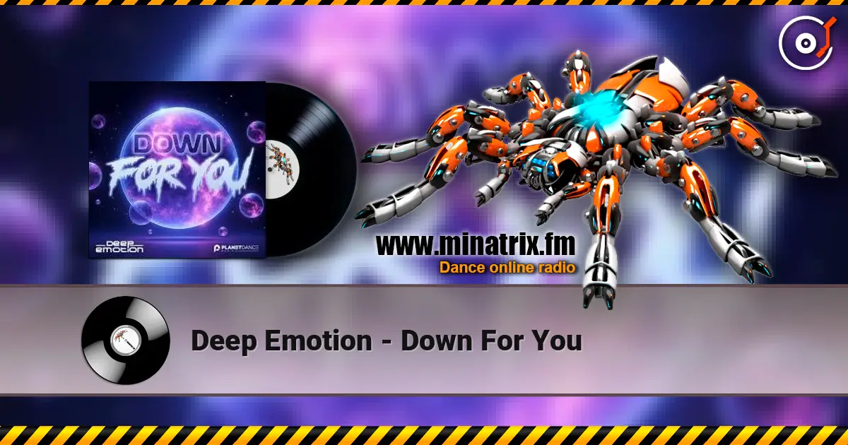 Deep Emotion - Down For You écouter en ligne en haute qualité | Minatrix.FM