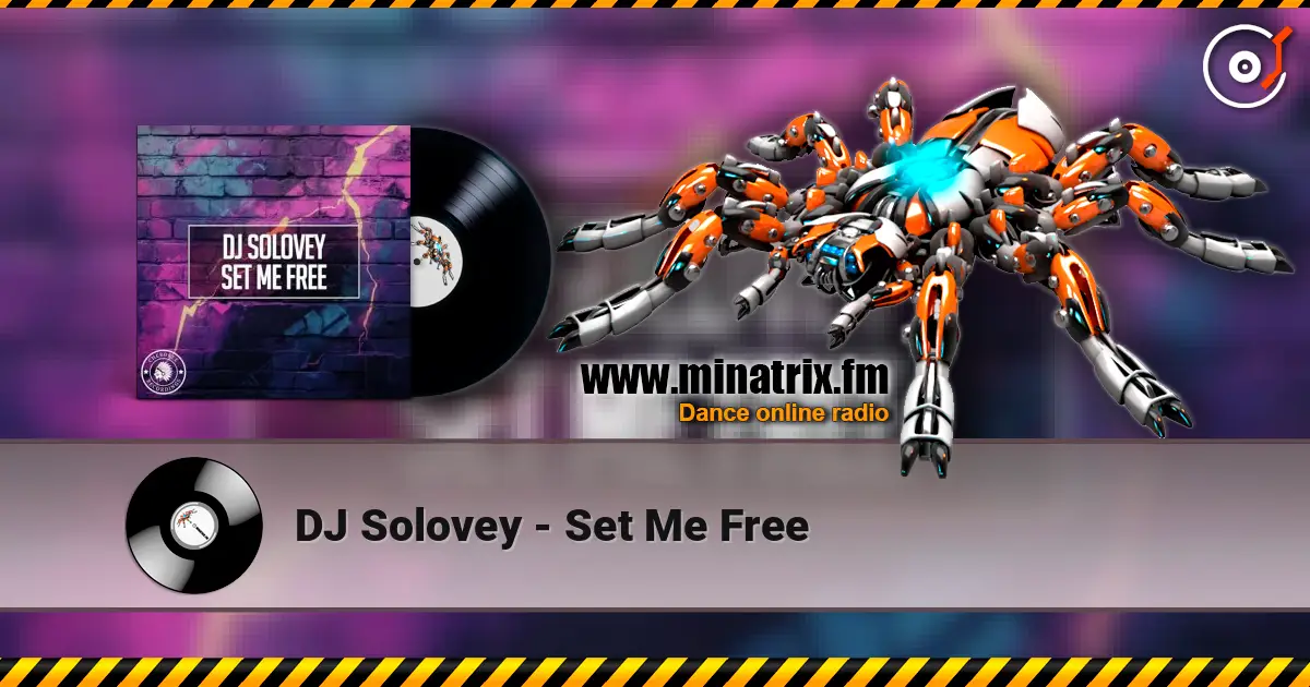 DJ Solovey - Set Me Free écouter en ligne en haute qualité | Minatrix.FM