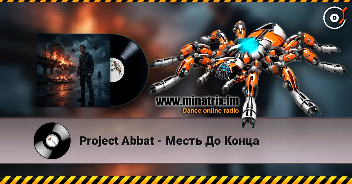 Project Abbat - Месть До Конца écouter en ligne en haute qualité | Minatrix.FM