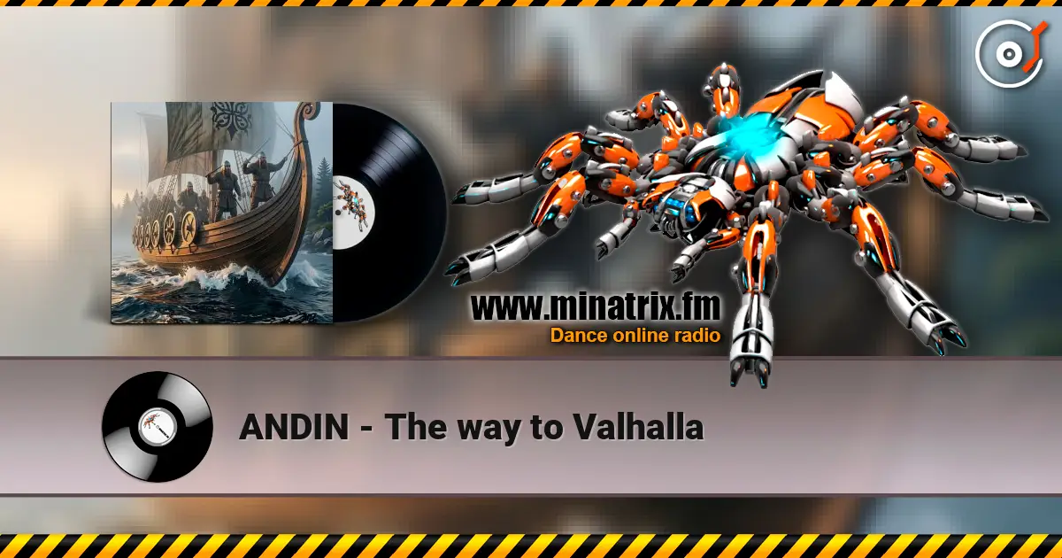 ANDIN - The way to Valhalla écouter en ligne en haute qualité | Minatrix.FM