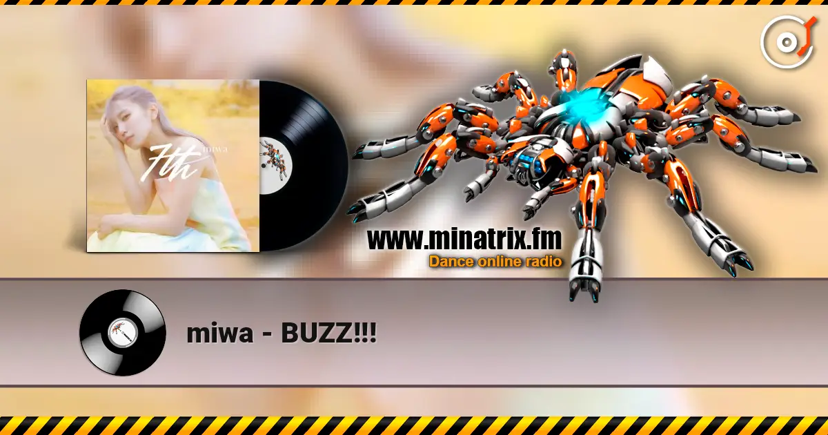 miwa - BUZZ!!! écouter en ligne en haute qualité | Minatrix.FM