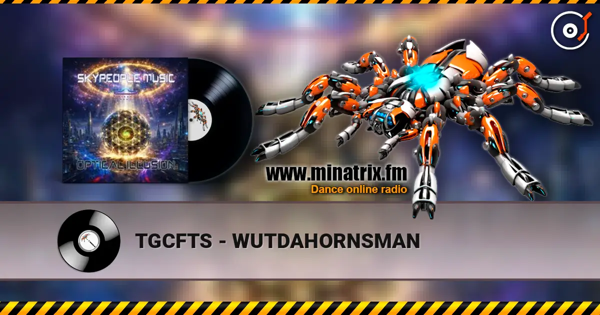 TGCFTS - WUTDAHORNSMAN écouter en ligne en haute qualité | Minatrix.FM