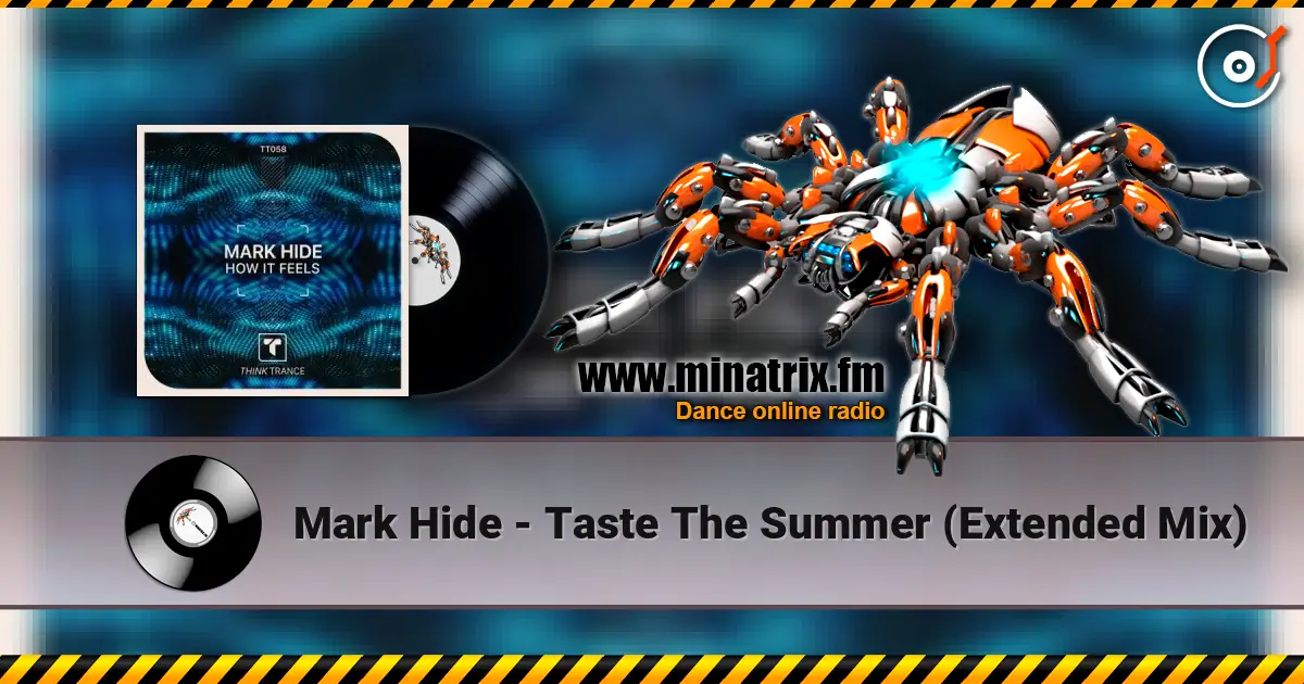 Mark Hide - Taste The Summer (Extended Mix) écouter en ligne en haute qualité | Minatrix.FM