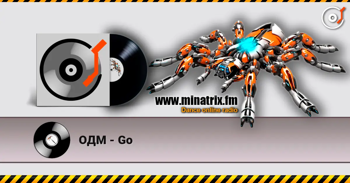 ОДМ - Go écouter en ligne en haute qualité | Minatrix.FM