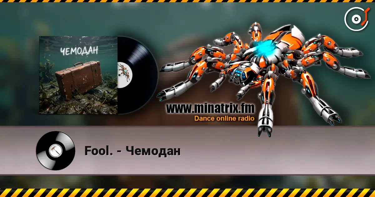 Fool. - Чемодан écouter en ligne en haute qualité | Minatrix.FM