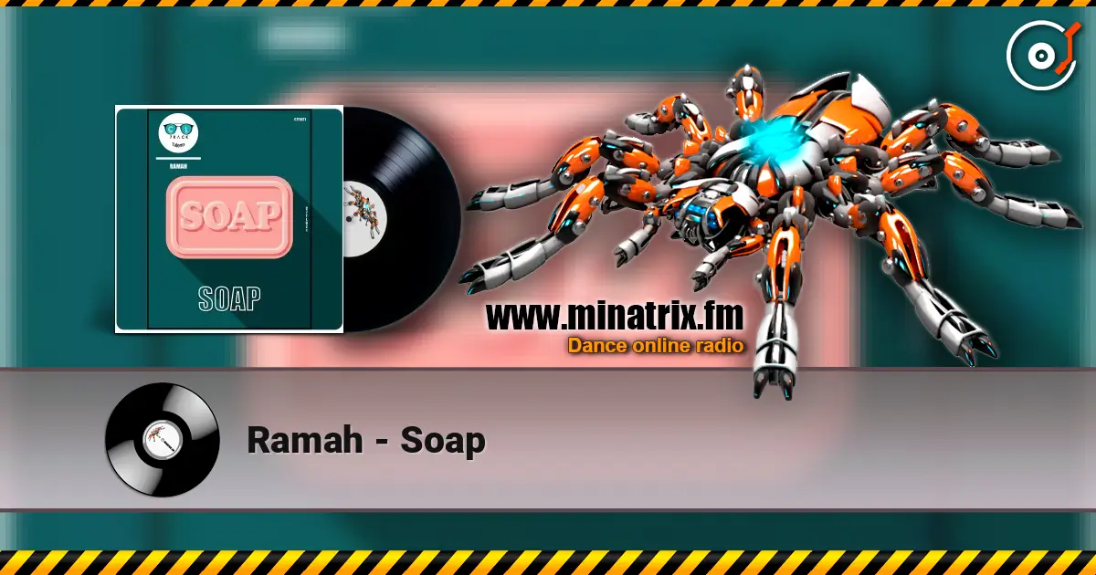 Ramah - Soap écouter en ligne en haute qualité | Minatrix.FM